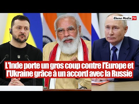 Accord militaire secret : L'Inde crucifie l'Ukraine et l'Europe grâce à la Russie