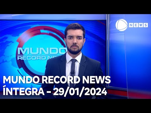 Mundo Record News - 29/01/2024