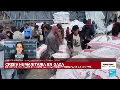 Informe desde Bruselas: UE libera fondos de ayuda para la UNRWA • FRANCE 24 Español