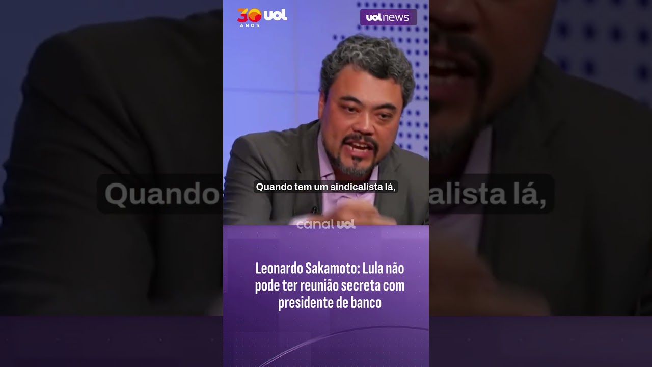 Lula não pode ter reunião secreta com presidente de banco | Sakamoto