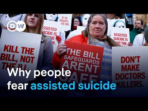 UK parliament debates bill that would allow assisted suicide for terminally ill people | DW News