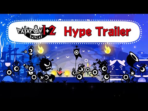 PATAPON 1+2 REPLAY — Hype Trailer
