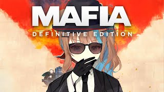 El retorno del GOTY【Mafia: Definitive Edition】