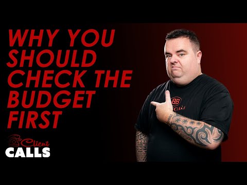Why You Should Check the Client's Budget BEFORE Doing Any Work [Client Calls]