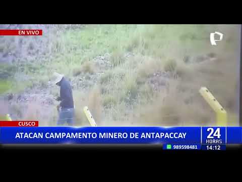 Cusco: Vándalos atacan campamento minero de Antapaccay