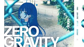 【MV】ZeroGravity / 上水流宇宙 【オリジナル曲】#ヴイアラ