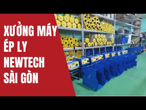 Máy ép ly Newtech