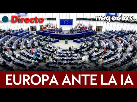 DIRECTO | EUROPA ANTE LA INTELIGENCIA ARTIFICIAL: La obsesión reguladora de la UE, ley de límites