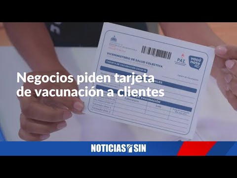 Negocios piden tarjeta de vacunación a clientes