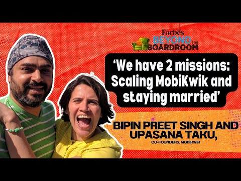 ‘We have 2 missions: Scaling MobiKwik, staying married’:
cofounders Bipin Preet Singh, Upasana Taku