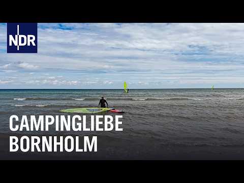 Dänemark: Campingroadtrip auf Bornholm | Ostseereport | NDR Doku