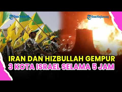 🔵 IRAN DAN HIZBULLAH GEMPUR 3 KOTA ISRAEL SELAMA 5 JAM DALAM OPERASI JANJI SEJATI 4