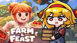 【Farm & Feast Demo】checking out a COZY GAME that i found interesting