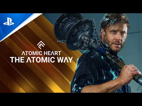 Atomic Heart - The Atomic Way - ft. Jensen Ackles | PS5 & PS4 Games