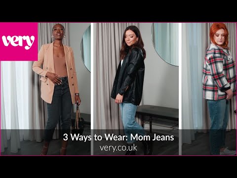 very.co.uk & Very Promo Code video: 3 Ways to Wear: Mom Jeans | Very