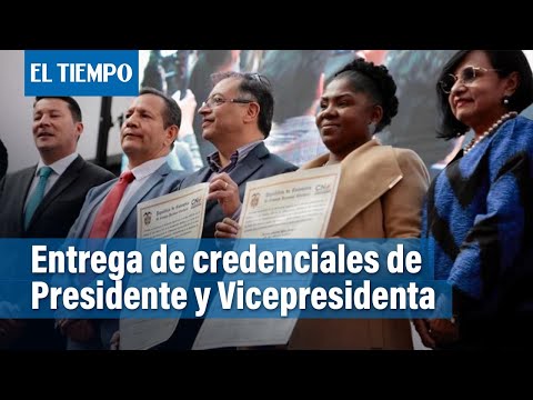 Gustavo Petro y Francia Márquez reciben credenciales de Presidente y Vicepresidenta | El Tiempo