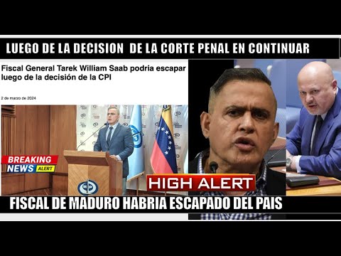 SE PRENDIO! Fiscal General de MADURO escapa de Venezuela luego de decisio?n de la CPI