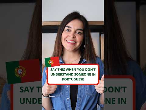 3 Phrases for when you didn’t understand someone in Portuguese 🇵🇹