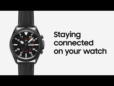 Galaxy Watch3: Staying connected on your watch | Samsung