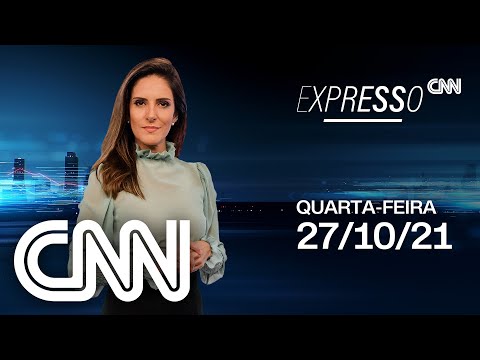 EXPRESSO CNN - 27/10/2021