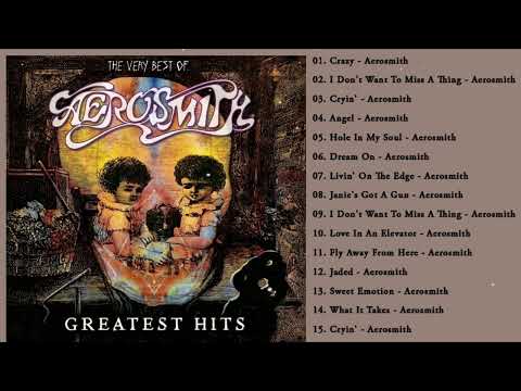 A E R O S M I T H Greatest Hits Full Album 2023 ~ A E R O S M I T H Best Songs Collection