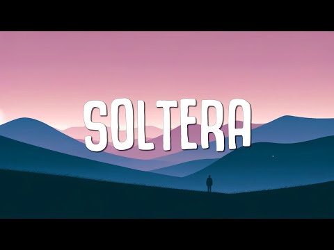 Shakira - Soltera (Letra/Lyrics)