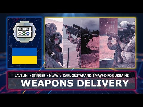 Review weapons delivered to Ukraine in case of Russia invasion Javelin Stinger NLAW M141 Carl Gustaf