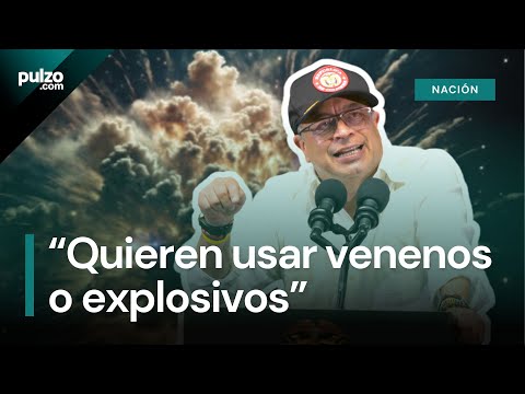 Petro detalló supuestos planes para asesinarlo y de golpe de Estado: Quieren usar venenos | Pulzo