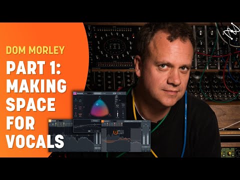 How to Mix Professional Vocals Ep. 1 | Making Space for Vocals