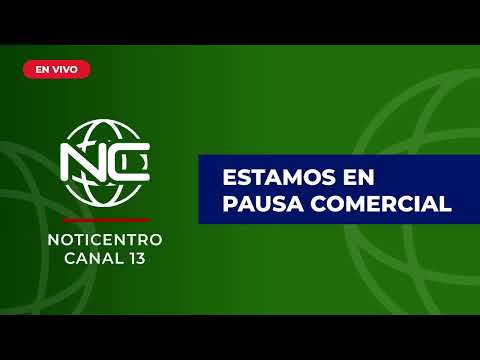 EN VIVO: NOTICENTRO CANAL 13