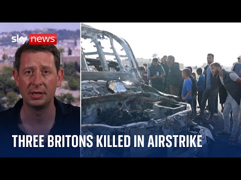 Three Britons among seven people killed in Israeli airstrike in Gaza, charity says| Israel-Hamas war