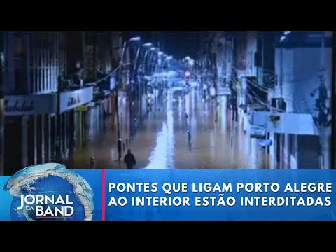 Todas as pontes que ligam Porto Alegre ao interior gaúcho estão interditadas | Jornal da Band