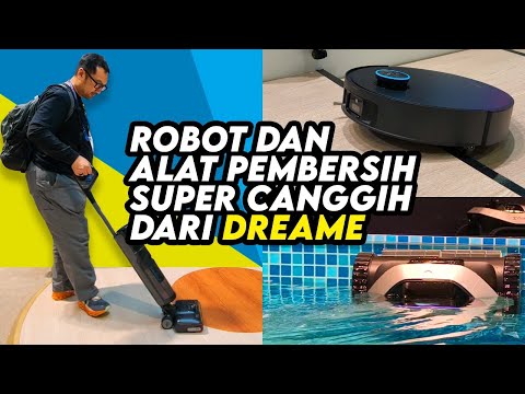 Robot Pembersih Canggih, Vacuum Penyedot Segala, dan Aneka Gadget Inovatif dr Dreame – CES 2025