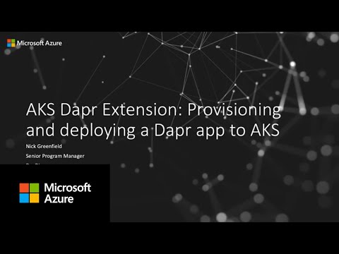 AKS Dapr Extension: Provisioning and Deploying a Dapr App to AKS | KubeCon 2022