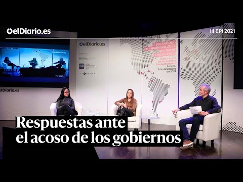 ¿Qué respuesta debe dar la prensa ante el acoso de los gobiernos