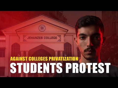 Students Protest Agiants Colleges Privatization in Swat