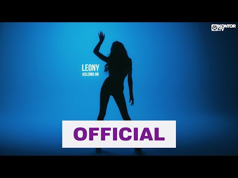 Leony - Holding On (Official Music Video)