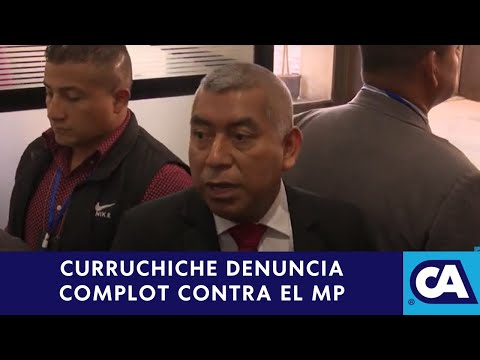 Rafael Curruchiche afirma que existe complot contra el MP