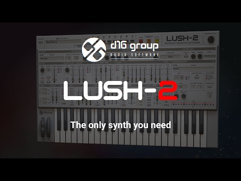 Lush 2 - Overview