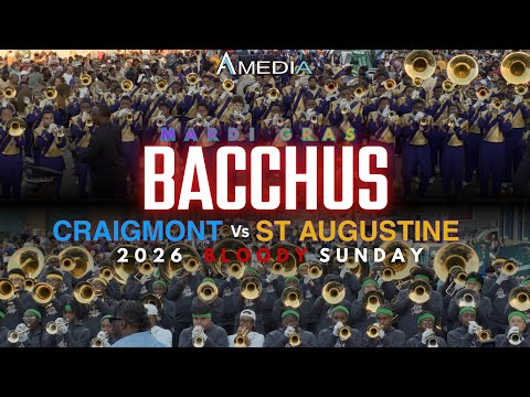 Craigmont HS vs St Augustine HS-  Bacchus "Bloody Sunday" Battle | Mardi Gras 2026 | 4K 🔥🎥🎬‼️