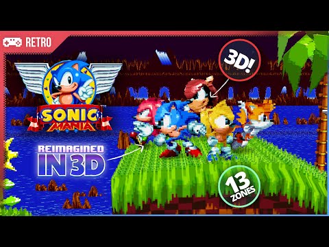 All Sonic Mania zones in 3D!