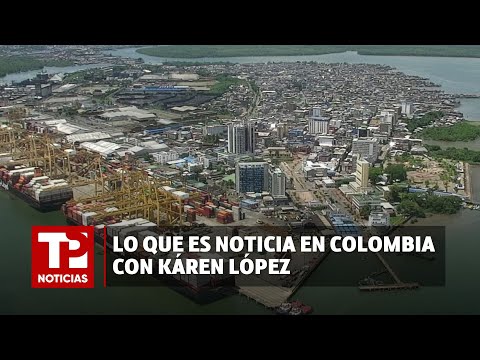 Lo que es noticia en Colombia con Káren López I02.04.2024I TP Noticias