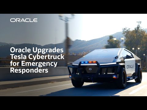 Oracle Upgrades Tesla Cybertruck for Emergency Responders