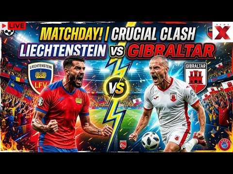 Liechtenstein vs Gibraltar LIVE International Friendly Football Clash At Rheinpark Stadion In Vaduz