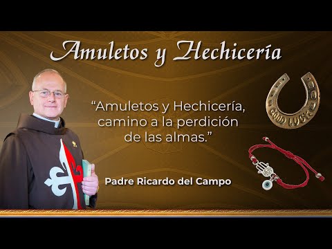 Amuletos y Hechicería -  Todo lo que necesita saber  ¿Por qué no usarlos?