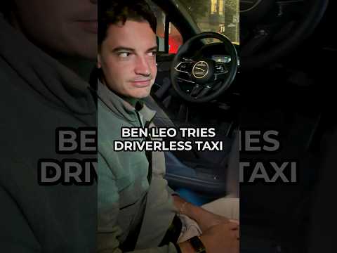 Ben Leo tries DRIVERLESS TAXI 👀