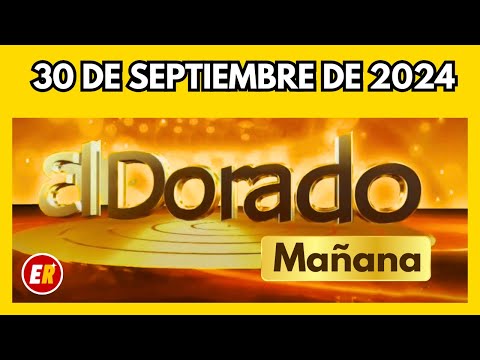 DORADO MAÑANA de HOY Resultado lunes 30 de septiembre de 2024