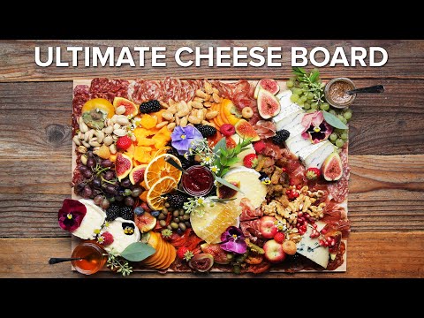 How To Build The Ultimate Cheese Board ? Tasty