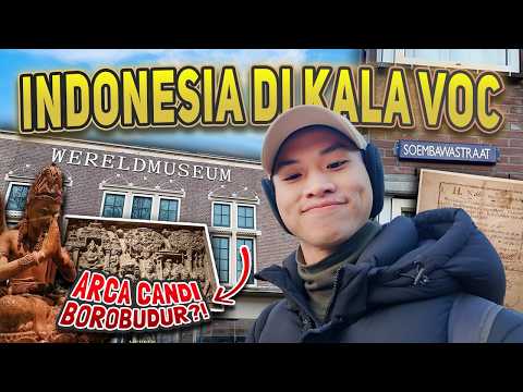 Artefak INDONESIA Sebanyak Ini di Belanda😱⁉️Main ke WERELDMUSEUM, Salah Satu Museum Terbesar di 🇳🇱