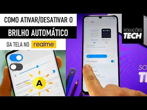 Como Ativar/Desativar o BRILHO AUTOMÁTICO da Tela no REALME (ATUALIZADO)